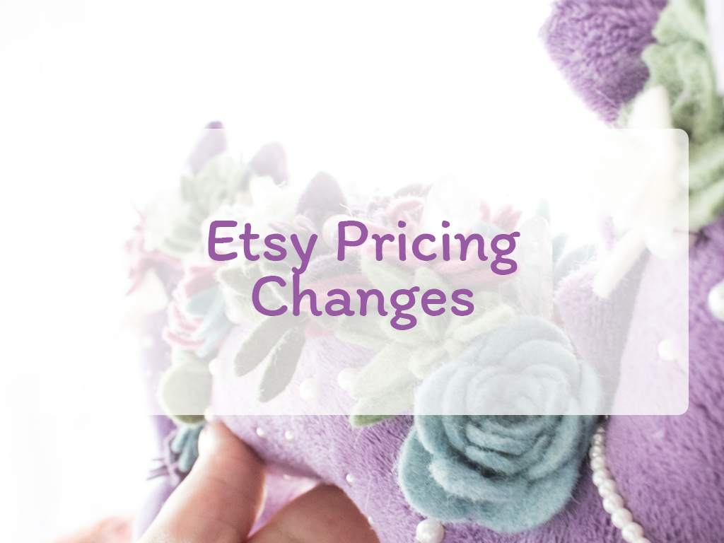 Etsy Pricing Changes